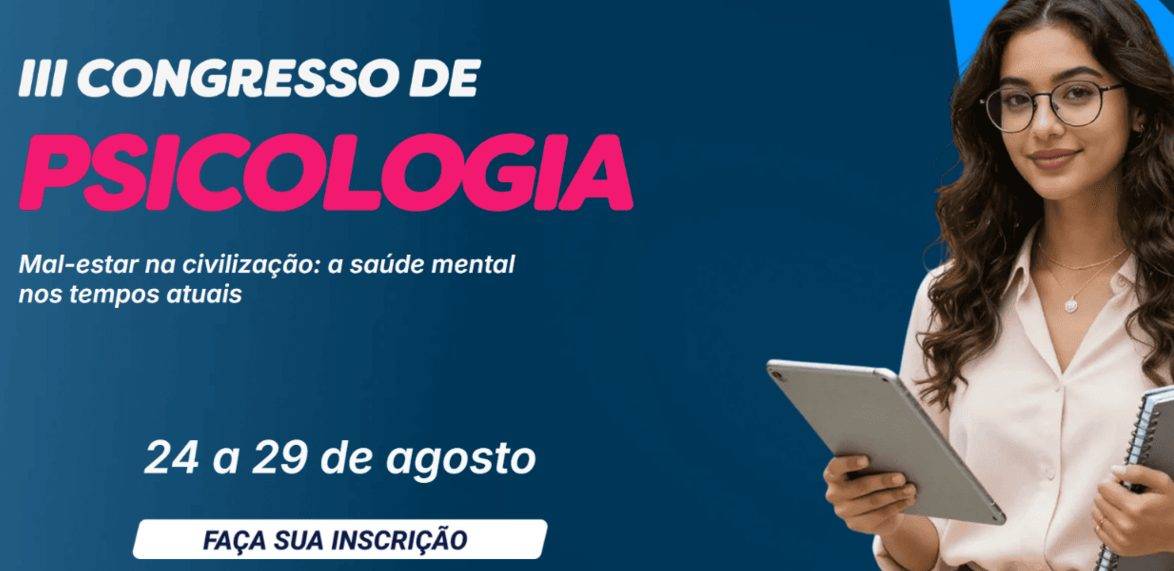 3º Congresso de Psicologia da Rede UniFTC debate desafios da saúde mental na contemporaneidade